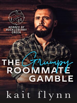 cover image of The Grumpy Roommate Gamble